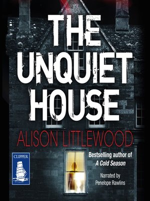cover image of The Unquiet House